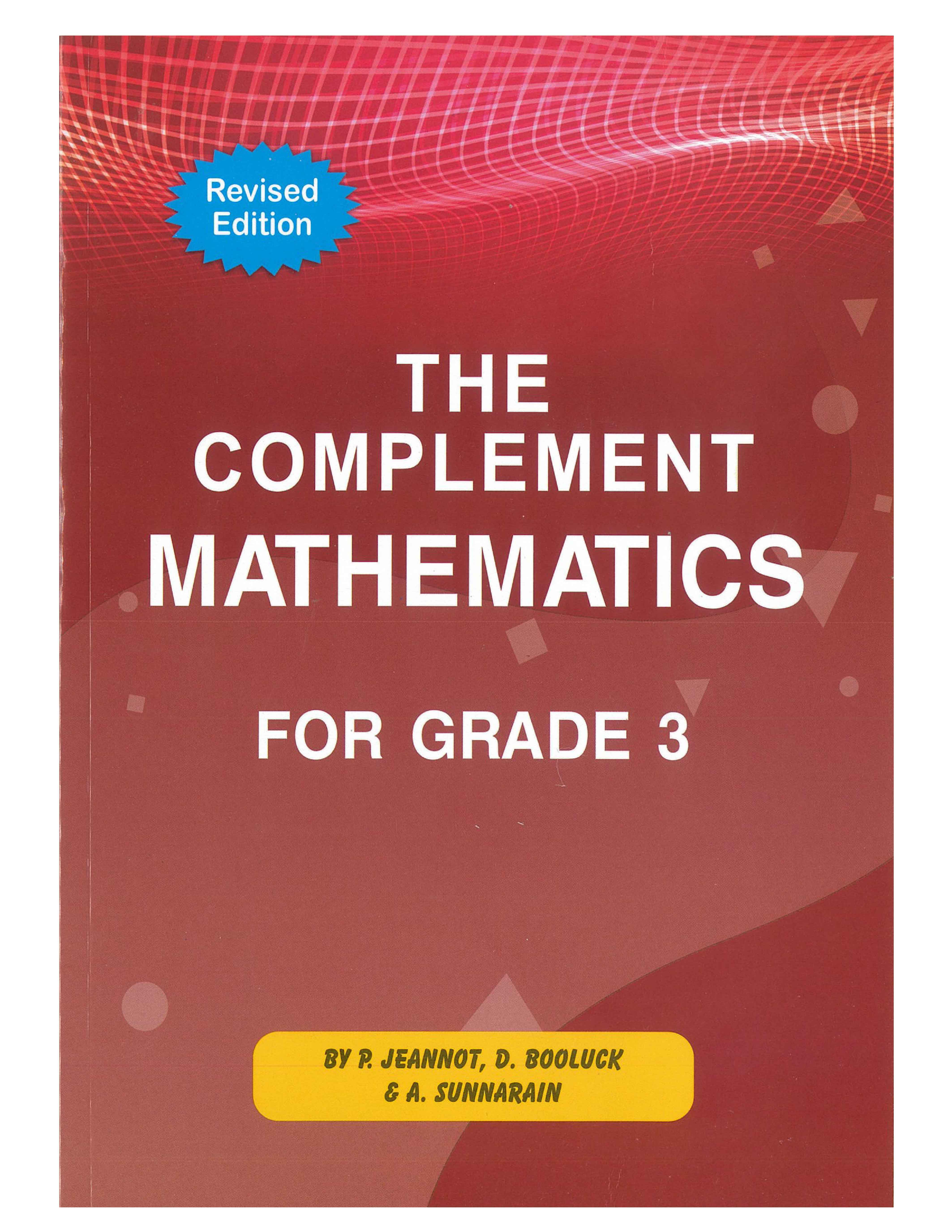 COMPLEMENT MATHEMATICS GRADE 3(SUNNARAIN)